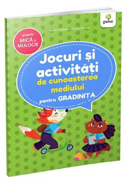 Copertă produs Jocuri și activități de cunoașterea mediului. Grupa mică și mijlocie. Jocuri și activități pentru grădiniță