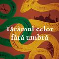 Copertă produs Tăr&acirc;mul celor fără umbră - gallery small 