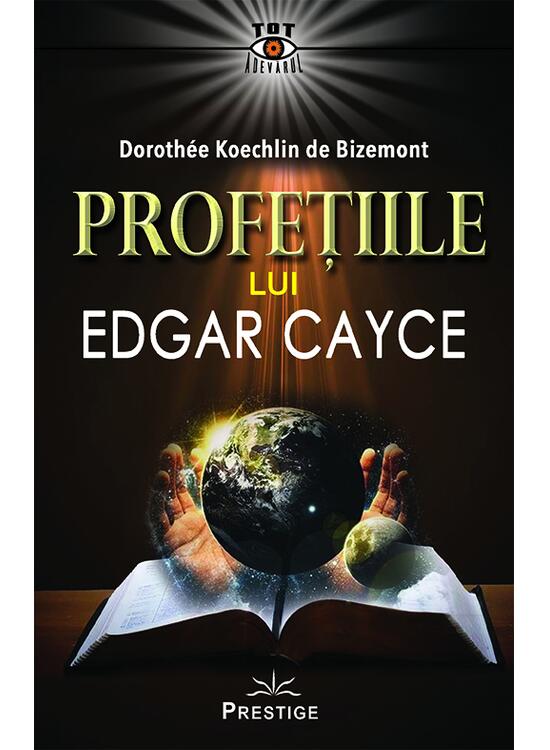 Copertă produs Profetiile lui Edgar Cayce - gallery big 1