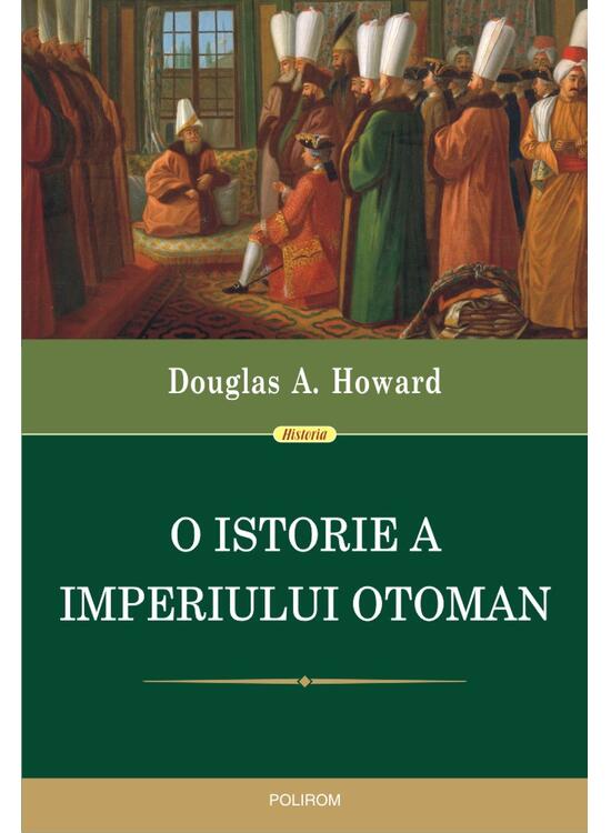 Copertă produs O istorie a Imperiului Otoman - gallery big 1