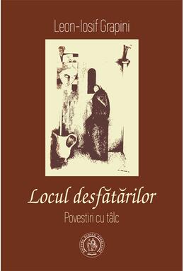 Copertă produs Locul desfătărilor. Povestiri cu t&acirc;lc