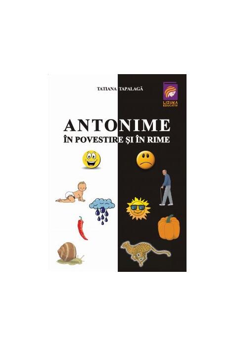 Copertă produs Antonime &icirc;n povestire și in rime