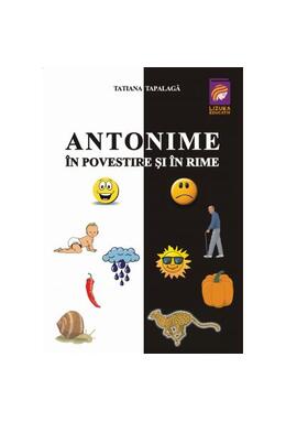 Copertă produs Antonime &icirc;n povestire și in rime