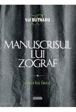 Copertă produs Manuscrisul lui Zograf, vol.1. Soția lui Faust