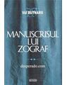 Copertă produs Manuscrisul lui Zograf, vol.2. Desperado.com - thumb 1