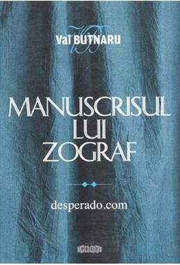 Copertă produs Manuscrisul lui Zograf, vol.2. Desperado.com