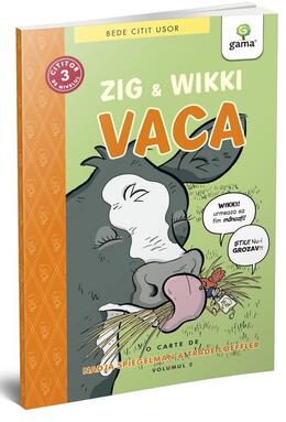 Copertă produs Zig și Wikki: Vaca (volumul 2). BeDe citit ușor, nivelul 3