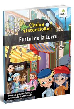 Copertă produs Furtul de la Luvru. Clubul detectivilor