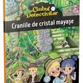 Copertă produs Craniile de cristal mayașe. Clubul detectivilor - gallery small 