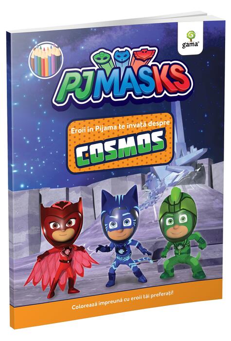 Copertă produs Eroii &icirc;n Pijama te &icirc;nvață. Cosmos