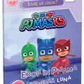 Copertă produs Eroii &icirc;n Pijama salvează Luna. &Icirc;nvăț să citesc cu PJ Masks, nivelul 2 - gallery small 