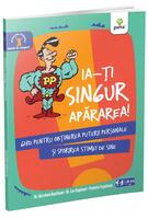 Ia-ți singur apărarea! Ajută-te singur!