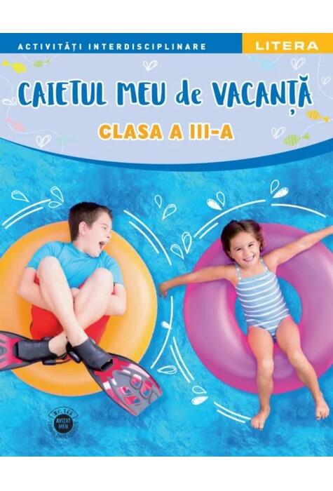 Copertă produs Caietul meu de vacanță. Clasa a III-a