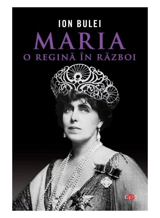 Copertă produs Maria, o regină &icirc;n război (Carte pentru toți) - gallery big 1