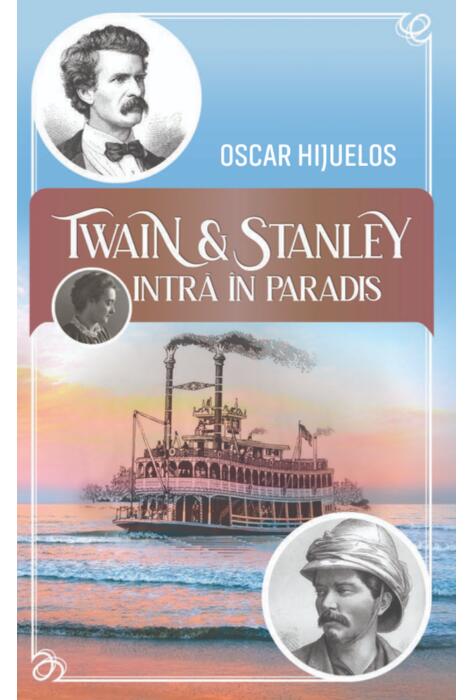 Copertă produs Twain și Stanley intră &icirc;n paradis