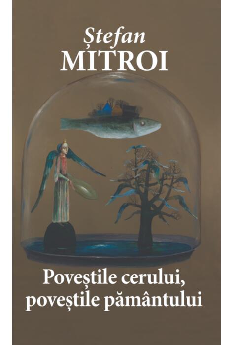 Copertă produs Poveștile cerului, poveștile păm&acirc;ntului