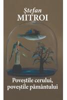 Imagine produs Poveștile cerului, poveștile păm&acirc;ntului