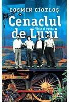 Cenaclul de Luni. Viața și opera