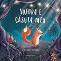 Copertă produs Natura e căsuța mea - gallery small 