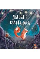 Natura e căsuța mea