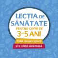 Copertă produs Lecția de sănătate pentru copiii de 3-5 ani (vol. 1) - gallery small 