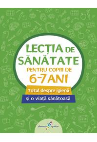 Copertă produs Lecția de sănătate pentru copiii de 6-7 ani (vol. 2)