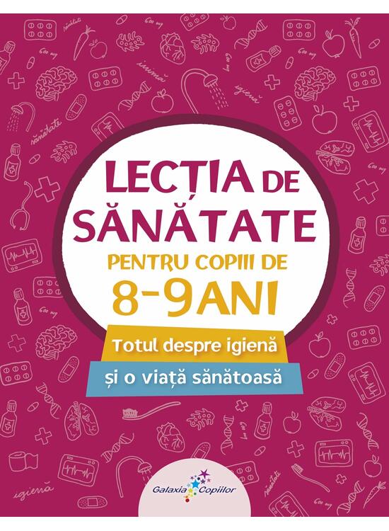 Copertă produs Lecția de sănătate pentru copiii de 8-9 ani (vol. 3) - gallery big 1