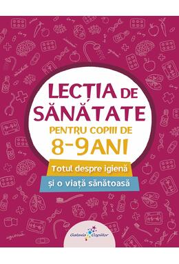 Copertă produs Lecția de sănătate pentru copiii de 8-9 ani (vol. 3)