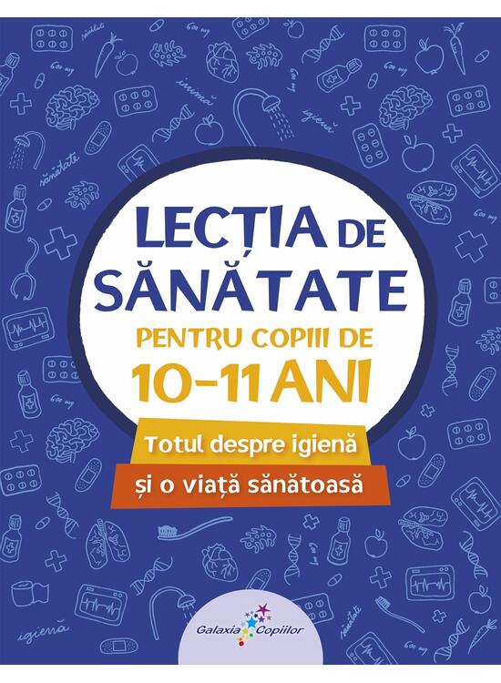 Copertă produs Lecția de sănătate pentru copiii de 10-11 ani (vol. 4) - gallery big 1