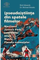 (Pseudo)Știința din spatele filmelor Marțianul, Jurassic Park, Interstellar, Alien, Matrix, Planeta maimuțelor&hellip;