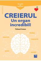 Imagine produs Mic ghid de sănătate: Creierul. Un organ incredibil!