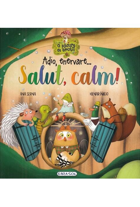 Copertă produs Adio, enervare... Salut, calm!
