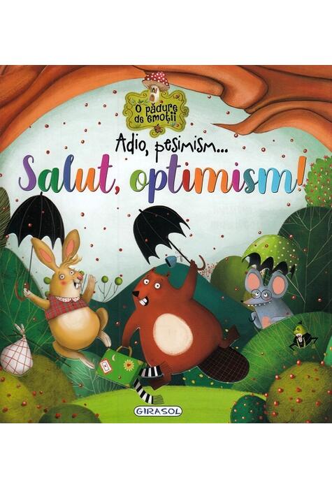 Copertă produs Adio, pesimism... Salut, optimism!
