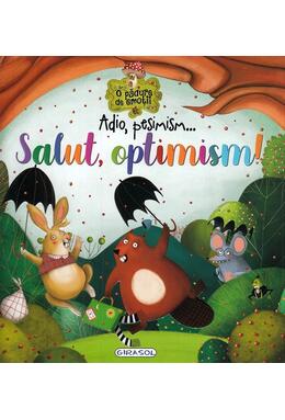 Copertă produs Adio, pesimism... Salut, optimism!