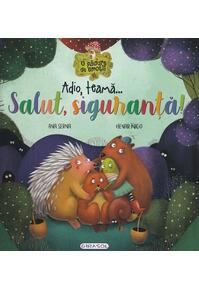Copertă produs Adio, teamă... Salut, siguranță!