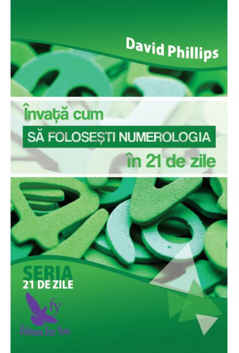 Copertă produs &Icirc;nvață cum să folosești numerologia &icirc;n 21 de zile