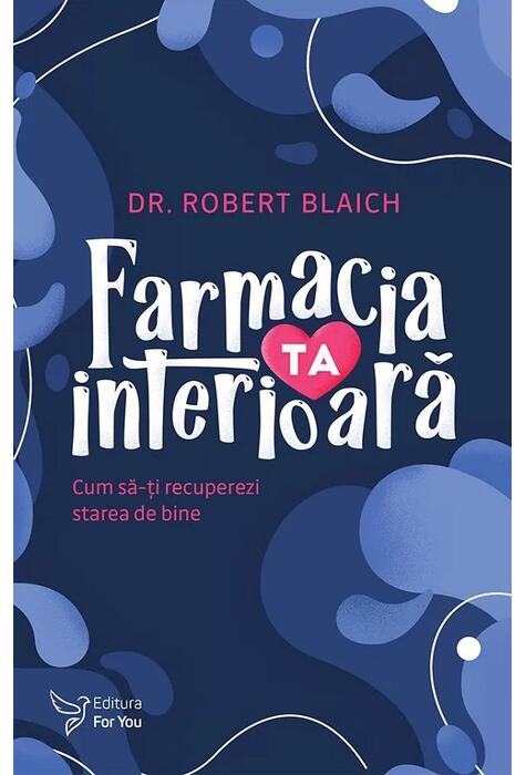 Copertă produs Farmacia ta interioară