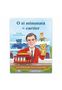 Copertă produs O zi minunată &icirc;n cartier. Poeziile domnului Rogers