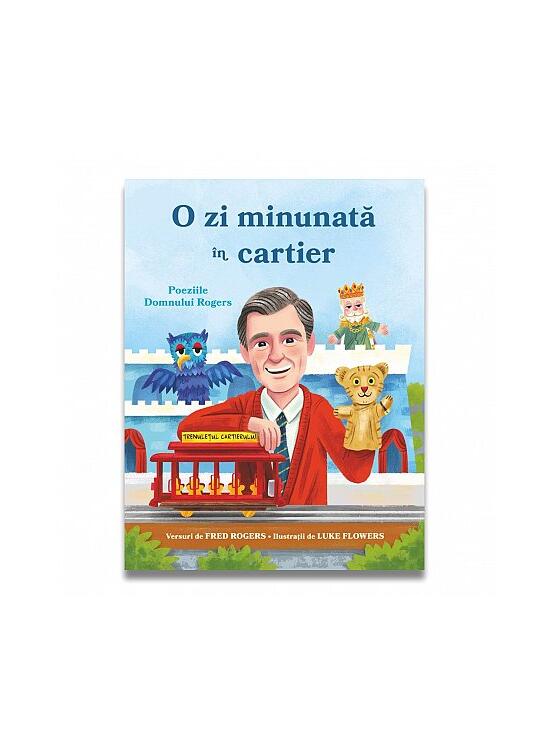 Copertă produs O zi minunată &icirc;n cartier. Poeziile domnului Rogers - gallery big 1
