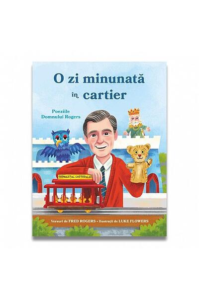 O zi minunată &icirc;n cartier. Poeziile domnului Rogers