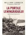Copertă produs La porțile Leningradului. Amintiri de pe Frontul de Est - thumb 1