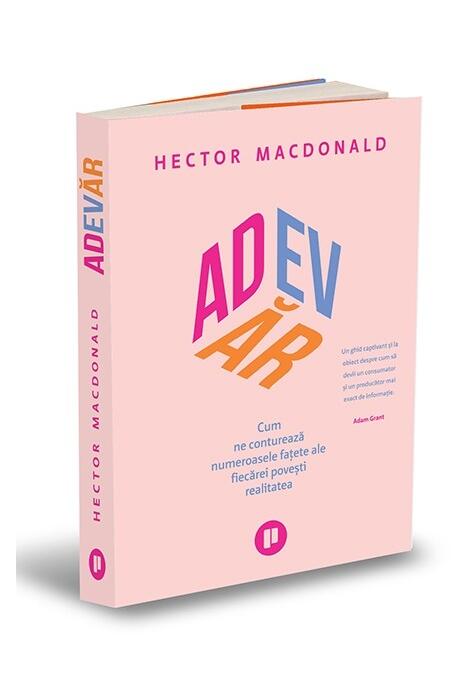 Copertă produs Adevăr. Cum ne conturează numeroasele fațete ale fiecărei povești realitatea