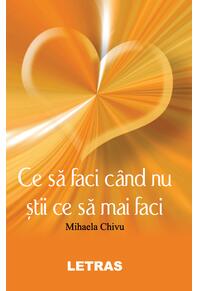 Copertă produs Ce să faci c&acirc;nd nu știi ce să mai faci