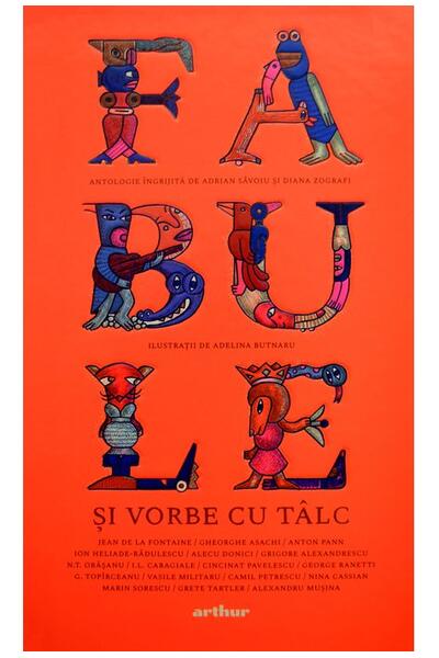 Fabule și vorbe cu t&acirc;lc
