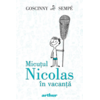 Copertă produs Micuțul Nicolas &icirc;n vacanță (Vol.3)