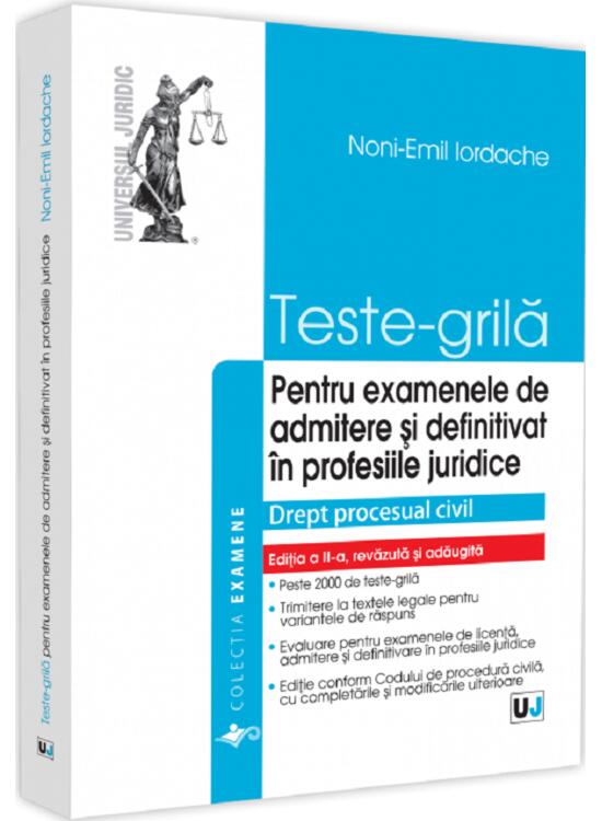 Copertă produs Teste-grilă pentru examenele de admitere și definitivat &icirc;n profesiile juridice - gallery big 1