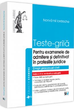 Copertă produs Teste-grilă pentru examenele de admitere și definitivat &icirc;n profesiile juridice