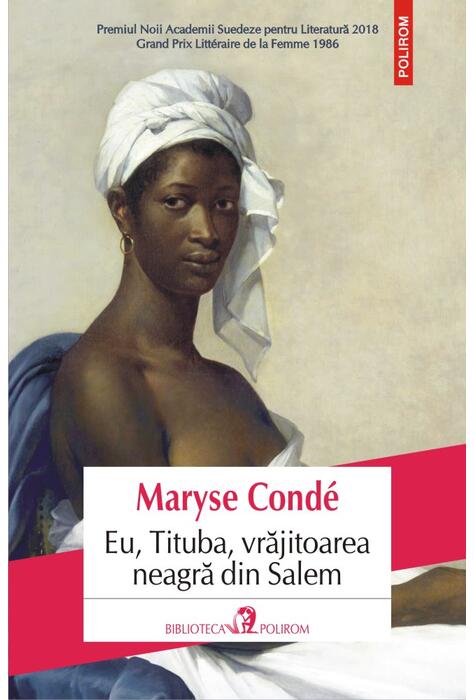 Copertă produs Eu, Tituba, vrăjitoarea neagră din Salem