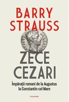 Copertă produs Zece cezari. &Icirc;mpărații romani de la Augustus la Constantin cel Mare