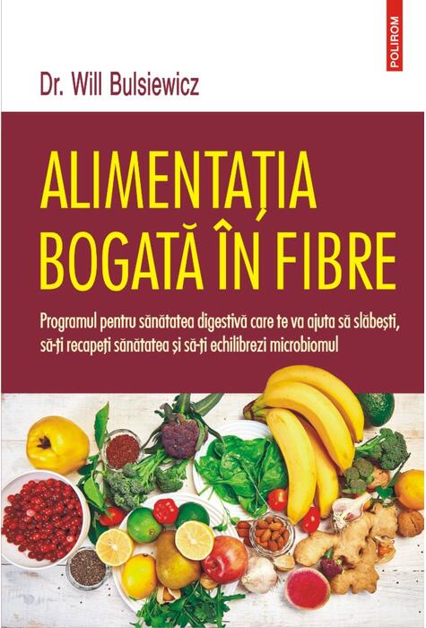 Copertă produs Alimentația bogată &icirc;n fibre